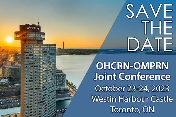 Networks Assemble! A Recap of the OMPRN-OHCRN Joint Scientific Conference